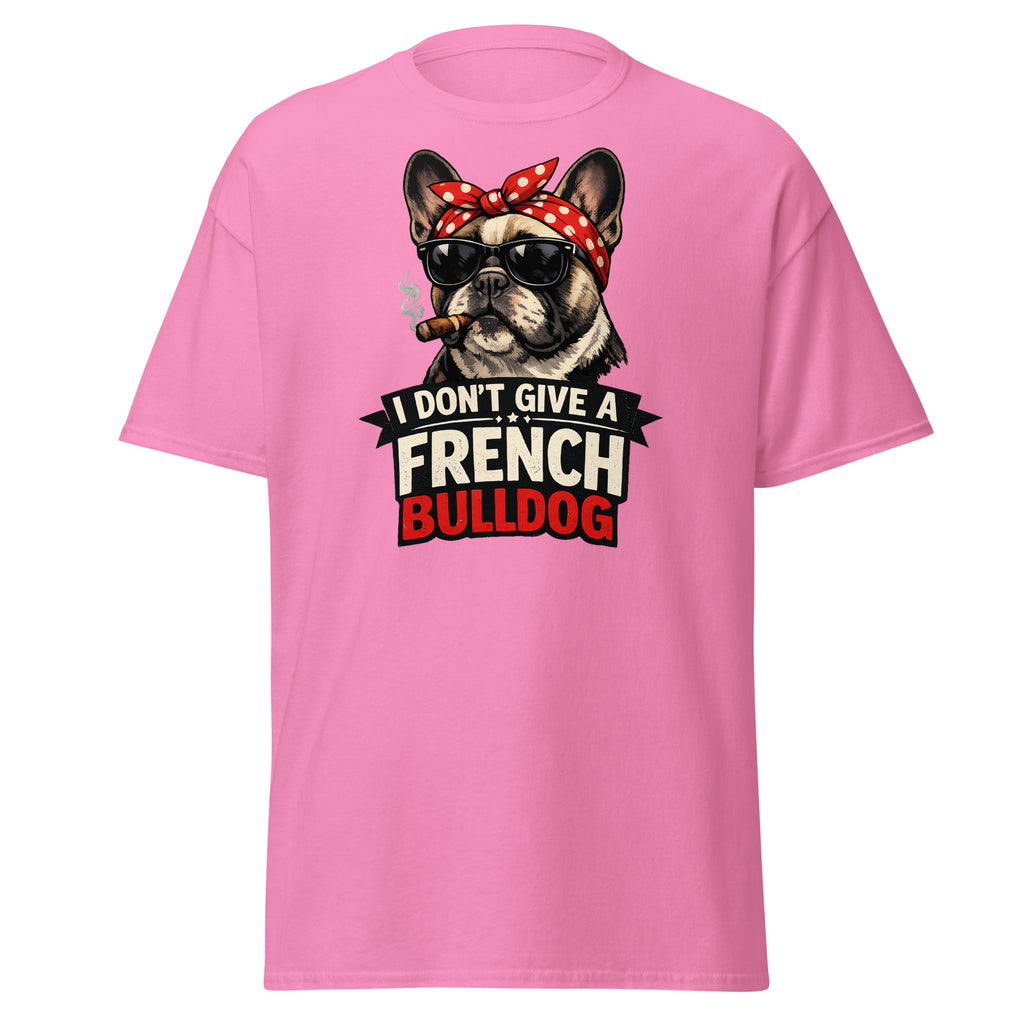 Frenchie - I don't give a