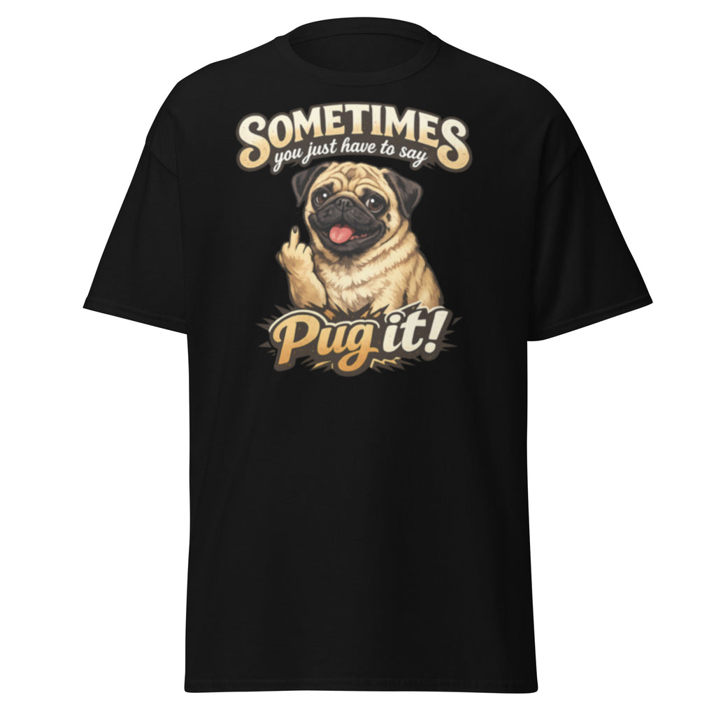 Pug - Pug it