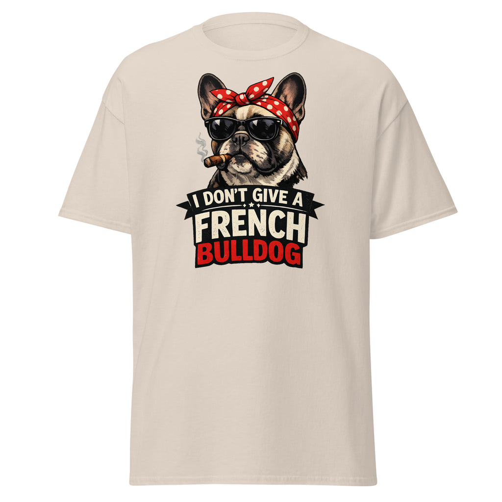 Frenchie - I don't give a