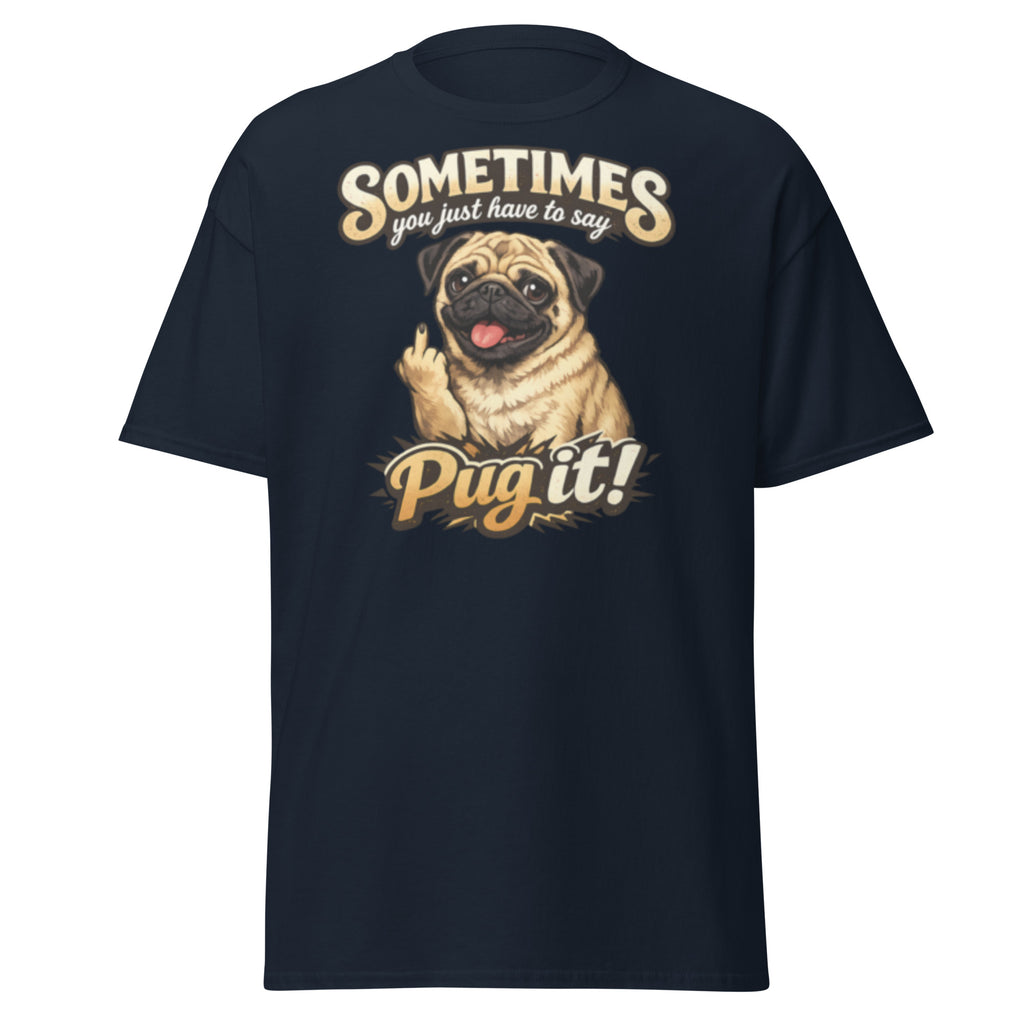 Pug - Pug it