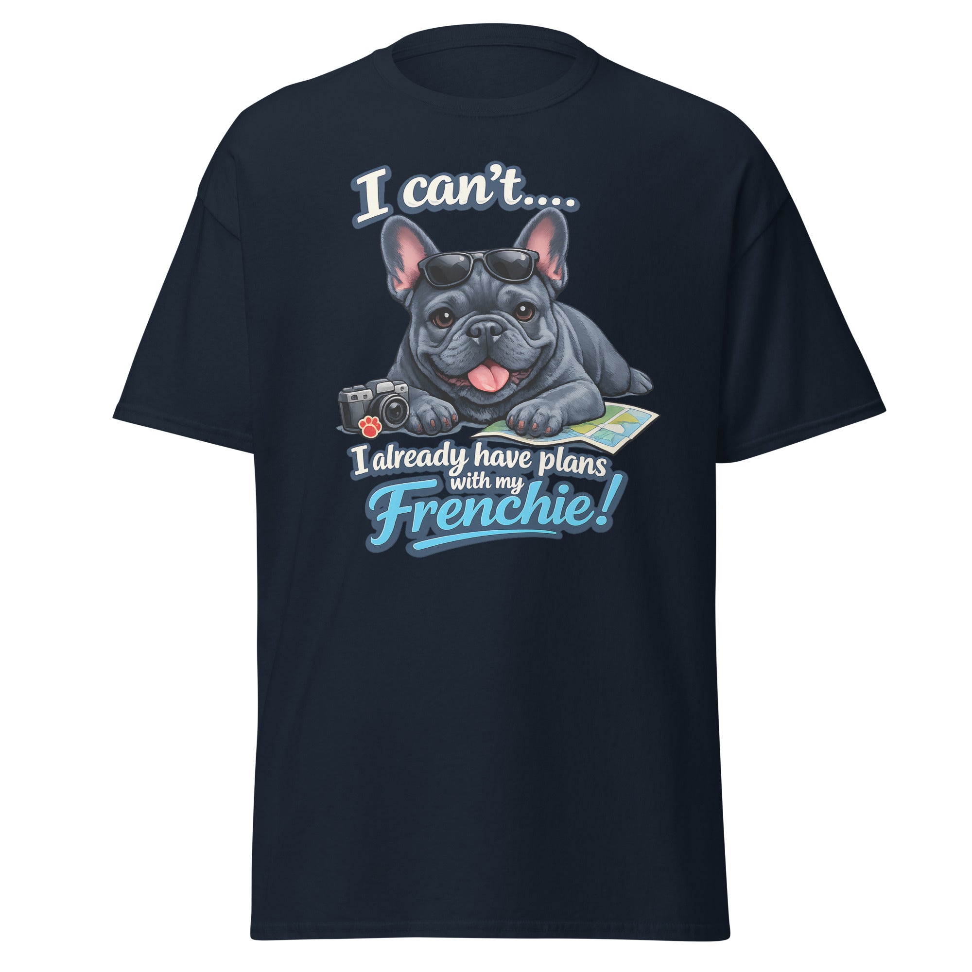 Frenchie - I have plans