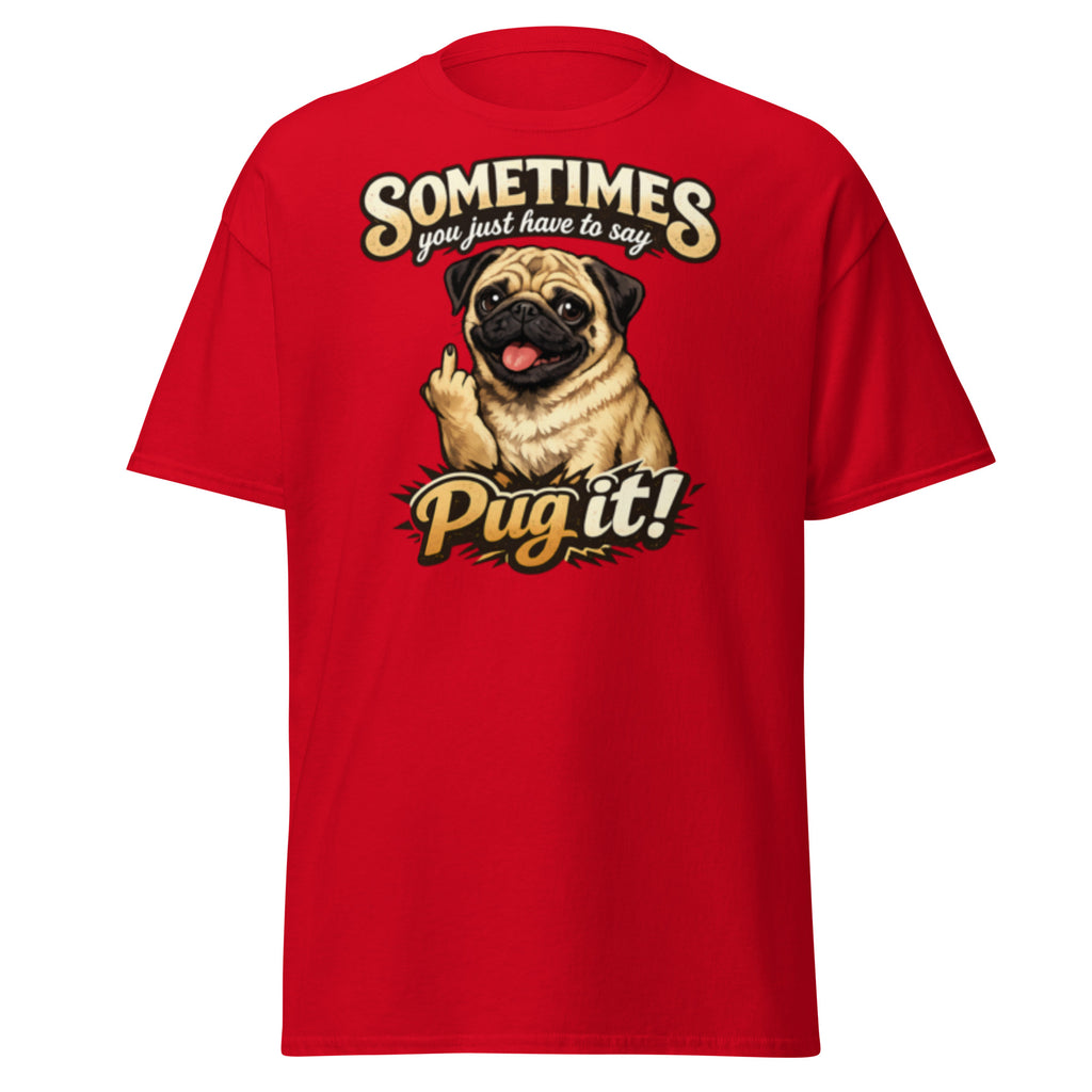Pug - Pug it