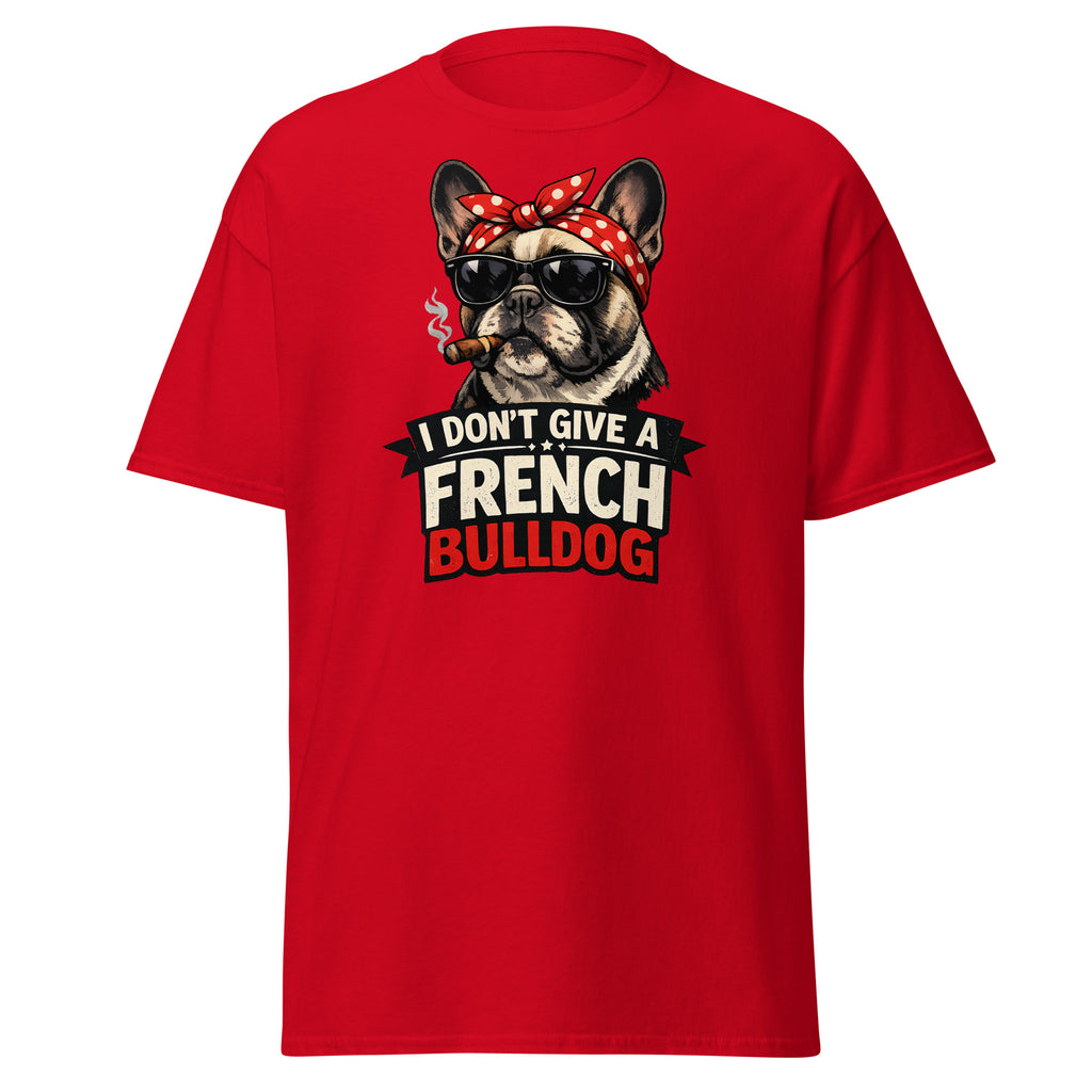 Frenchie - I don't give a