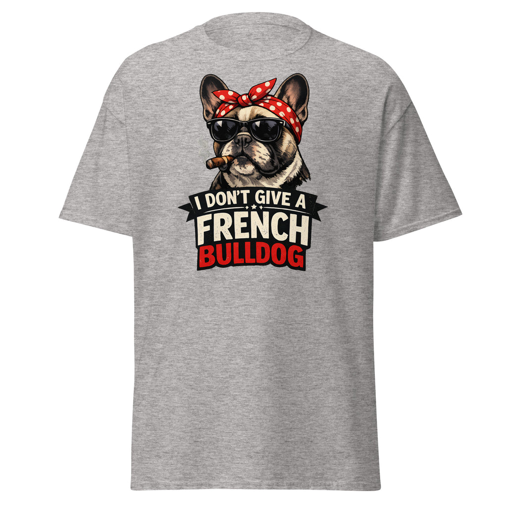 Frenchie - I don't give a