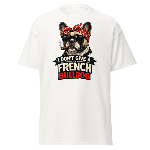 Frenchie - I don't give a